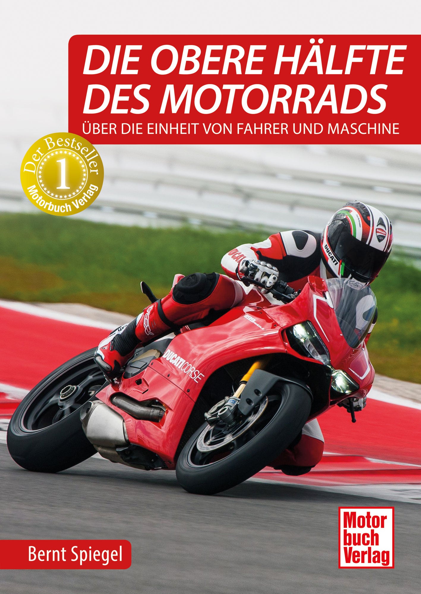 Carte Moto "Jumătatea Superioară a Motocicletei" Bernt Spiegel - Ghid Complet