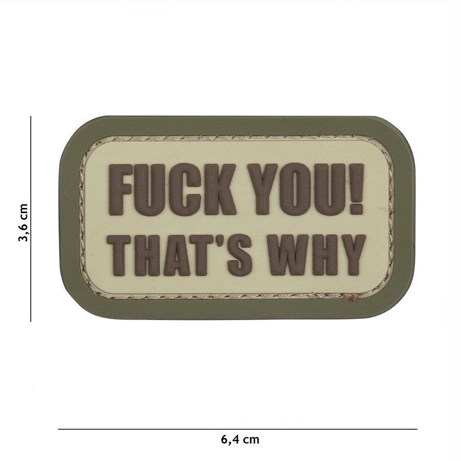 Embleem 3D PVC Fuck you that's why Coyote - Atitudine Directă