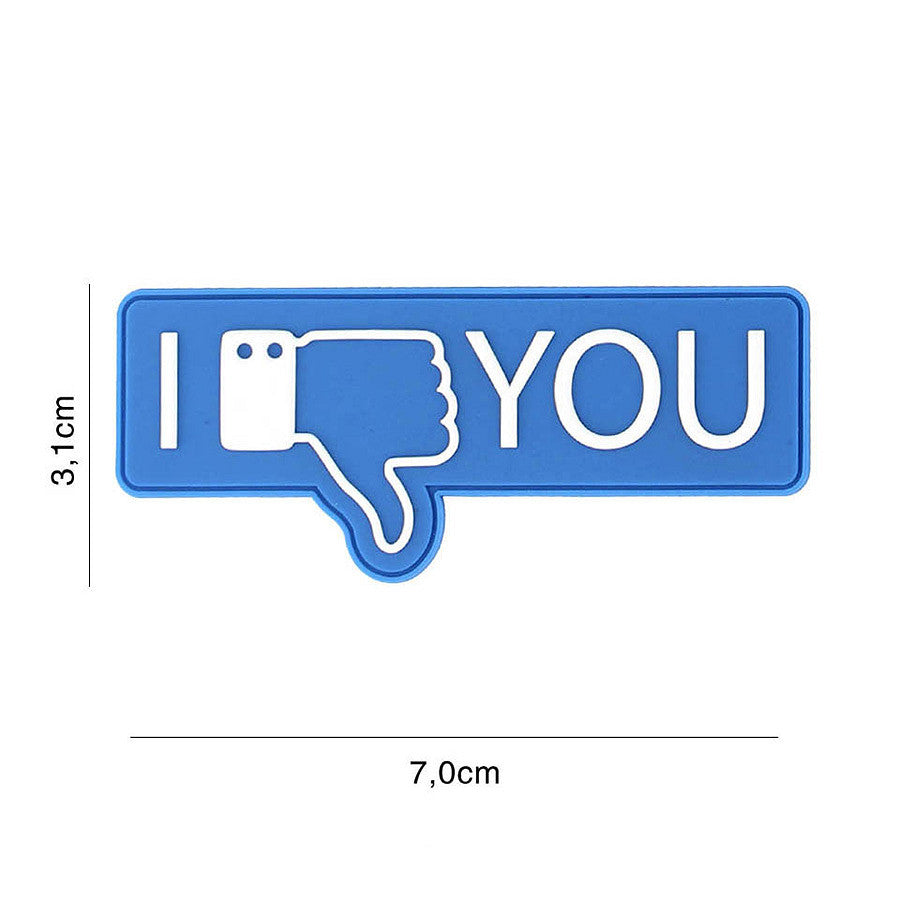 Embleem 3D PVC "I don't like you" Albastru Tactic - Afirmația Ta Neînfricată
