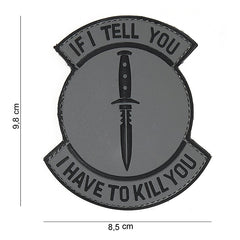 Embleem 3D PVC If I tell you Gri/Negru - Mesajul Tăcerii Elitiste
