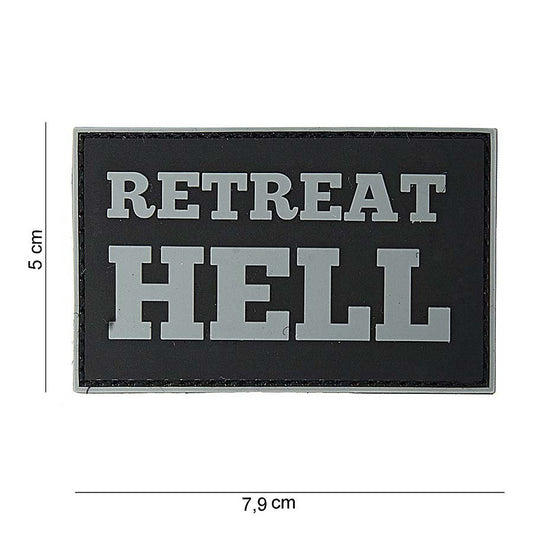 Embleem 3D PVC Retreat Hell #10063 - Afirmă-ți Spiritul Neînfricat