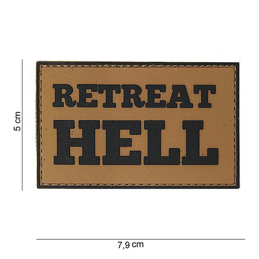 Embleem 3D PVC Retreat Hell - Simbolul Curajului Neînfricat
