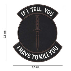 Emblema 3D PVC "If I tell you" Negru/Maro - Semn de Autoritate Tăcută