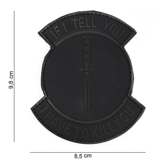 Emblema 3D PVC If I tell you Zwart - Exprimă-ți Atitudinea