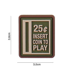 Emblema 3D PVC Insert Coin to Play Verde - Afirmă-ți Atitudinea Tactica