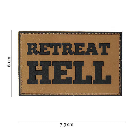 Emblema 3D PVC Retreat Hell - Simbolul Curajului Neînfricat