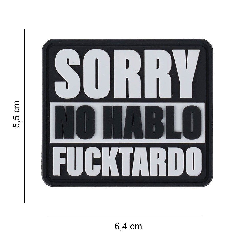 Emblema 3D PVC Sorry No Hablo Fucktardo - Atitudine Brutală, Mesaj Clar