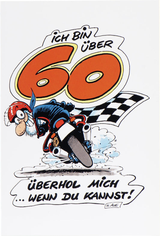 Felicitare MOTOmania "Eu am peste 60" - Cadou Moto Amuzant