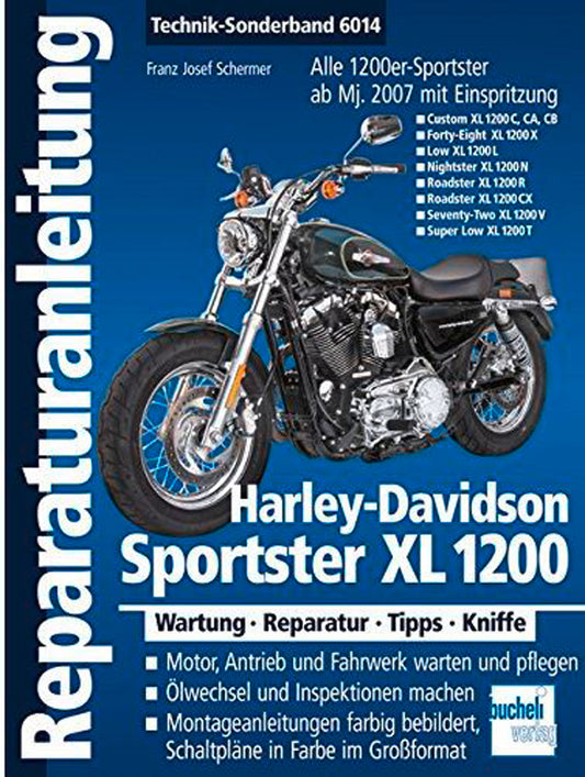 Manual Reparații Harley-Davidson Sportster XL 1200 Bucheli - Modele injecție