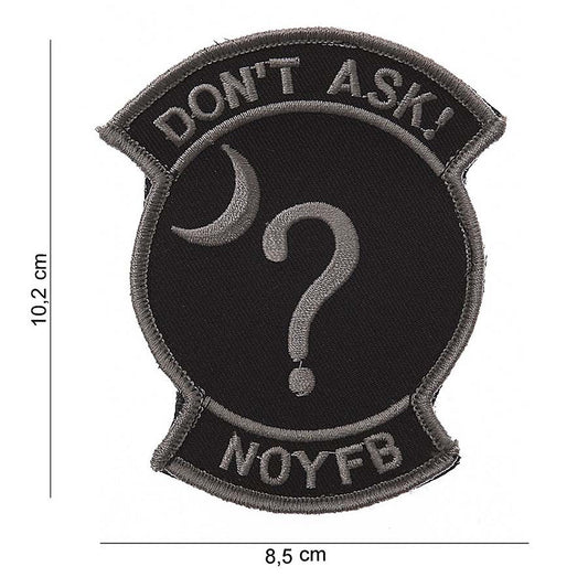 Patch Embleem stof don't ask #5063 Diversen - Afirmă Discreție și Putere
