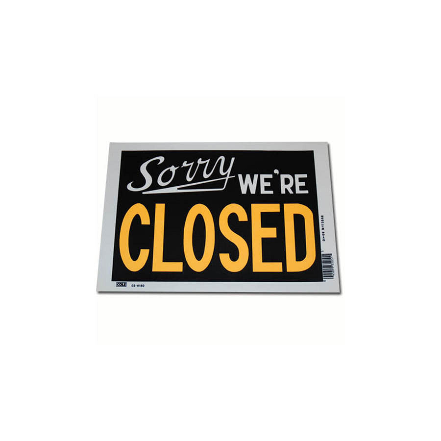 Placă Semnalizare Sorry We're Closed #8167 - Control Operațional Clar